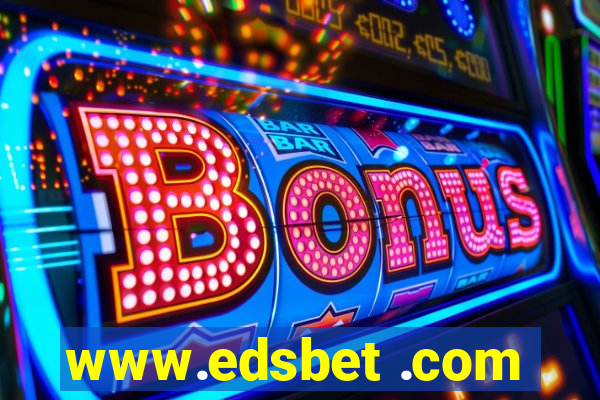 www.edsbet .com